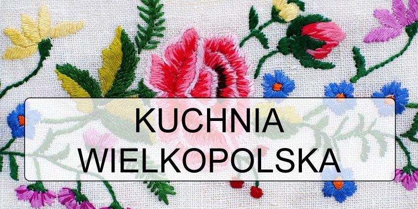 Kuchnia Wielkopolska